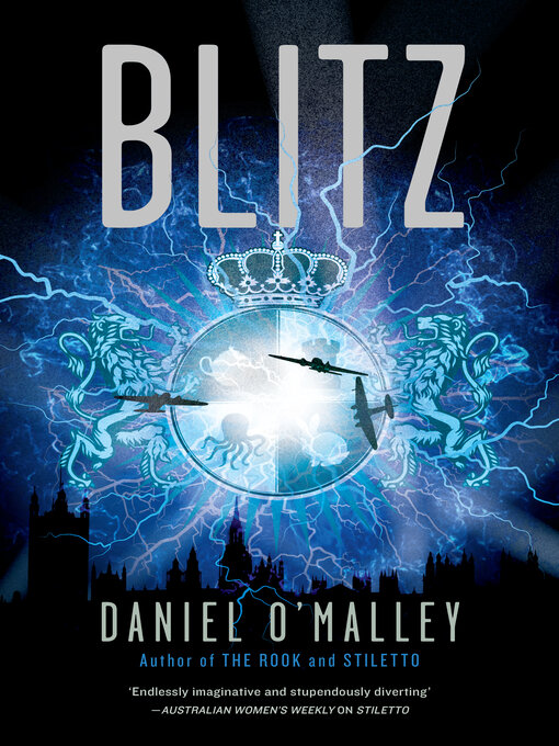 Title details for Blitz by Daniel O'Malley - Available